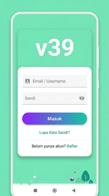 Masuk Akun v39 untuk Pengguna Android